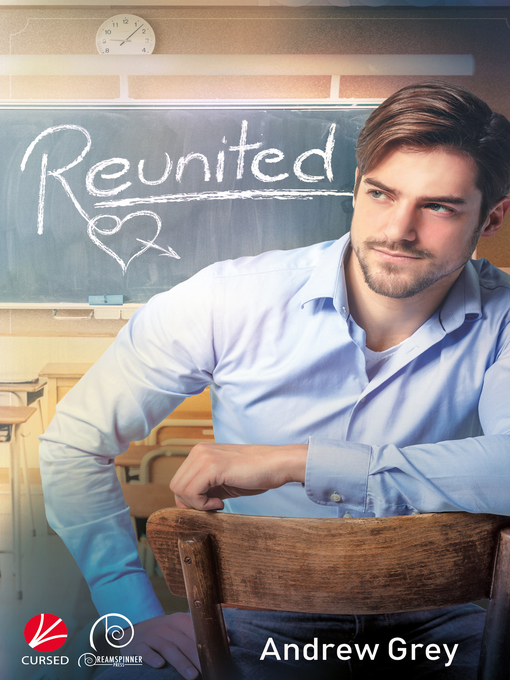 Title details for Reunited by Andrew Grey - Available